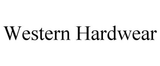 WESTERN HARDWEAR