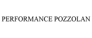 PERFORMANCE POZZOLAN