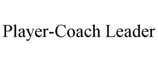 PLAYER-COACH LEADER