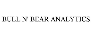 BULL N' BEAR ANALYTICS