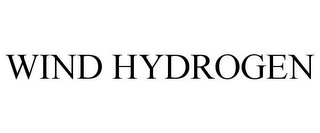 WIND HYDROGEN