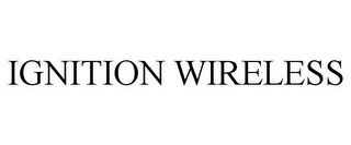 IGNITION WIRELESS