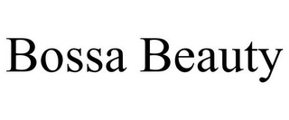 BOSSA BEAUTY