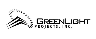 GREENLIGHT PROJECTS, INC.