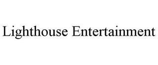 LIGHTHOUSE ENTERTAINMENT