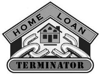 HOME LOAN TERMINATOR