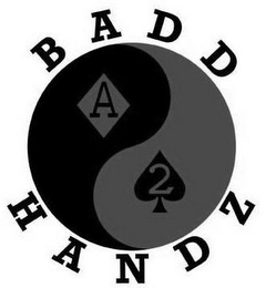 BADD HANDZ A 2