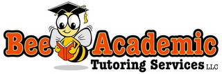 BEE ACADEMIC TUTORING SERVICES LLC