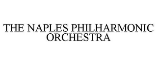 THE NAPLES PHILHARMONIC ORCHESTRA