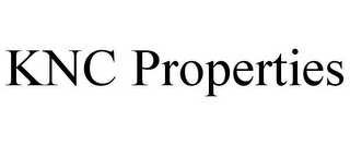 KNC PROPERTIES