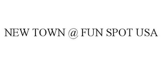 NEW TOWN @ FUN SPOT USA