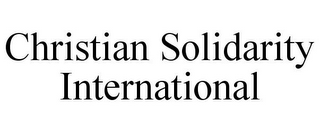 CHRISTIAN SOLIDARITY INTERNATIONAL