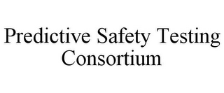 PREDICTIVE SAFETY TESTING CONSORTIUM