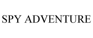 SPY ADVENTURE