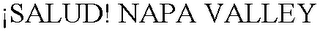 ¡SALUD! NAPA VALLEY