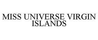MISS UNIVERSE VIRGIN ISLANDS