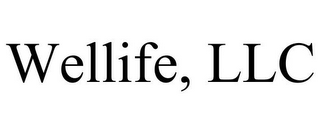 WELLIFE, LLC