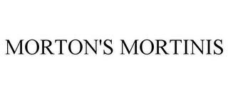 MORTON'S MORTINIS