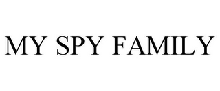 MY SPY FAMILY