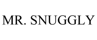 MR. SNUGGLY