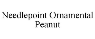 NEEDLEPOINT ORNAMENTAL PEANUT