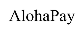 ALOHAPAY