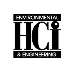 HCI ENVIRONMENTAL & ENGINEERING