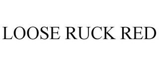 LOOSE RUCK RED