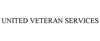 UNITED VETERAN SERVICES