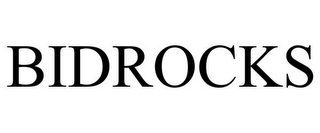 BIDROCKS