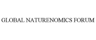 GLOBAL NATURENOMICS FORUM