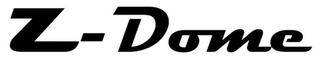 Z - DOME