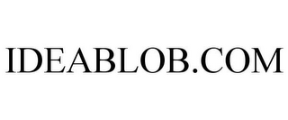 IDEABLOB.COM