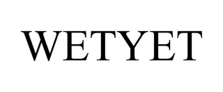 WETYET