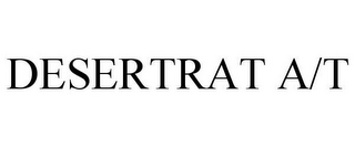 DESERTRAT A/T
