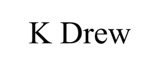 K DREW