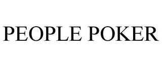 PEOPLE POKER
