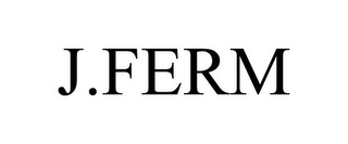 J.FERM