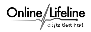 ONLINE LIFELINE GIFTS THAT HEAL