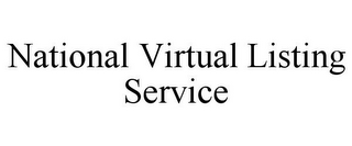 NATIONAL VIRTUAL LISTING SERVICE