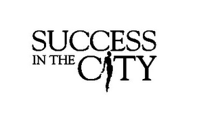 SUCCESS IN THE CITY