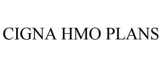 CIGNA HMO PLANS