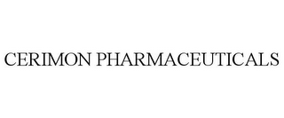 CERIMON PHARMACEUTICALS