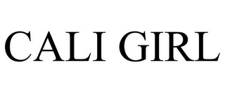 CALI GIRL