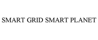 SMART GRID SMART PLANET