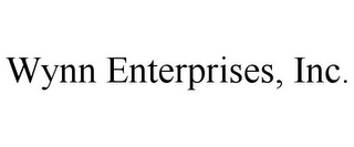 WYNN ENTERPRISES, INC.