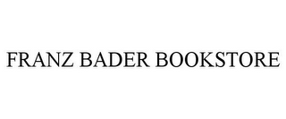 FRANZ BADER BOOKSTORE