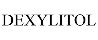 DEXYLITOL