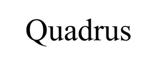 QUADRUS