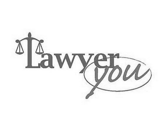 LAWYER YOU